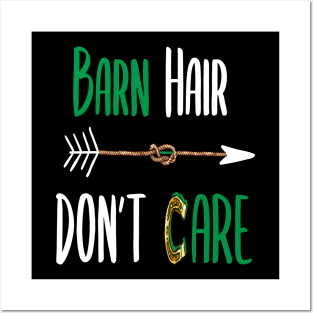 Barn Hair Don't Care Shirt Horse Shirt - Green Design Posters and Art